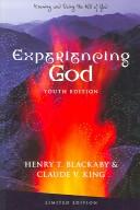 Front cover of Experiencing God: Knowing and Doing the Will of God by Henry T. Blackaby
