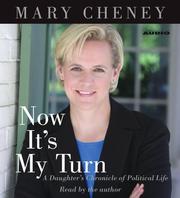 Cover of Now It's My Turn by Mary Cheney