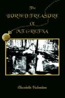 Front cover of The BURIED TREASURE Of MT. GRETNA by Charlotte Valentine