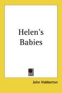 Front cover of Helen's babies by John Habberton