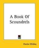 Front cover of A book of scoundrels by Charles Whibley
