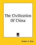 Cover of The Civilization of China by Herbert Allen Giles