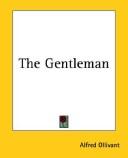 Front cover of The Gentleman by Alfred Ollivant