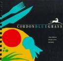 Front cover of Cordonbluegrass by Junior League of Louisville