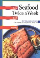Cover of Seafood twice a week by Evie Hansen