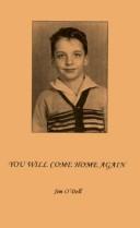 Front cover of You Will Come Home Again by Jim O'Dell