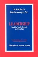 Front cover of Sai Baba's Mahavakya on leadership by Chibber, M. L.