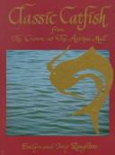 Front cover of Classic catfish from the Crown at the Antique Mall by Evelyn Roughton