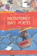 Front cover of The Anthology Of Monterey Bay Poets 2004 by Ryan Masters