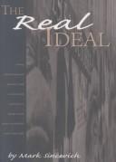 Cover of The real ideal by Mark Sincevich