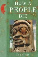 Front cover of How a people die by Alan Fry