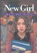 Front cover of New Girl by Mary Ann Scott