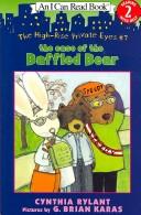 Front cover of The Case of the Baffled Bear by Cynthia Rylant