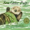 Cover of Sea Otter Pup by Victoria Miles