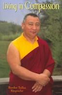 Front cover of Living In Compassion by Bardor Tulku Rinpoche