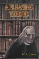 Cover of A Pleasing Terror by Montague Rhodes James