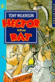 Cover of Hector the Rat by Tony Wilkinson