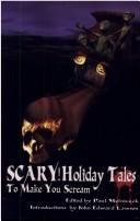 Front cover of Scary! Holiday Tales To Make You Scream by Unknown