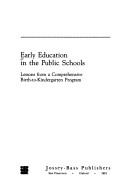 Front cover of Early education in the public schools by Penny Hauser-Cram
