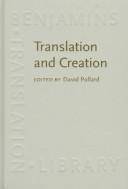 Cover of Translation and creation by David E. Pollard