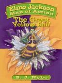 Front cover of Elmo Jackson Man of Action by B. J. Nybo