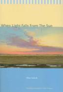Front cover of When light falls from the sun by Allan Safarik
