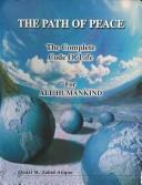 Front cover of The Path Of Peace by Quazi M. Zahid Atique