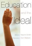 Front cover of Education and the ideal by Naomi Smith
