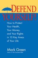 Cover of Defend Yourself by Mark J. Green