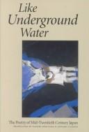 Cover of Like Underground Water by Unknown