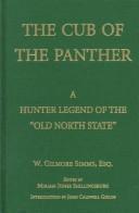 Front cover of The cub of the panther by William Gilmore Simms