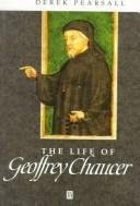 Cover of The life of Geoffrey Chaucer by Derek Albert Pearsall