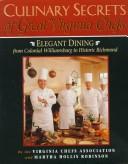 Front cover of Culinary secrets of great Virginia chefs by Martha Hollis Robinson