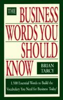 Front cover of The Business Words You Should Know by Brian Tarcy