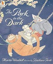Front cover of The park in the dark by Martin Waddell
