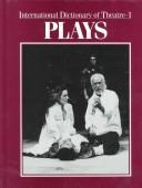 Front cover of International dictionary of theatre by Mark Hawkins-Dady
