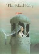 Cover of The blind fairy by Brigitte Schär