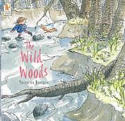 Cover of The Wild Woods by Simon James