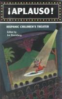 Front cover of Aplauso! Hispanic Children's Theater (English and Spanish Edition) by Joe Rosenberg
