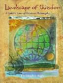Front cover of Landscape of Wisdom by Christopher Biffle