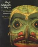 Cover of Magic, witchcraft, and religion by Arthur C. Lehmann