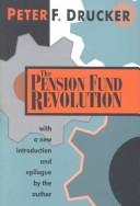 Front cover of The pension fund revolution by Peter F. Drucker