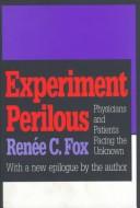 Cover of Experiment perilous by Renée C. Fox