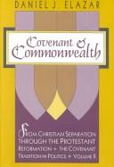 Front cover of Covenant and Commonwealth by Daniel Judah Elazar