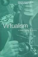 Cover of Virtualism by James G. Carrier