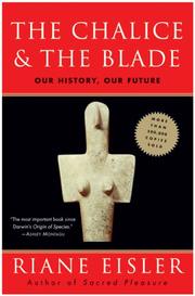 Front cover of The Chalice and the Blade by Riane Tennenhaus Eisler
