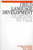 Cover of Child language development by Sandra Bochner