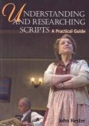 Cover of Understanding and Researching Scripts by John Hester