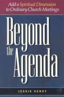 Front cover of Beyond the agenda by Jessie Schut