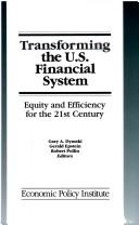 Cover of Transforming the U.S. financial system by Gary Dymski